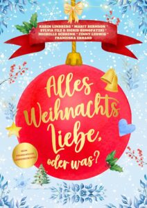 Hier sieht man das Cover zu Alles Weihnachtsliebe oder was?